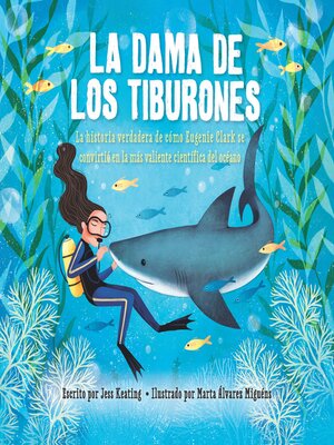 cover image of La dama de los tiburones (Shark Lady)